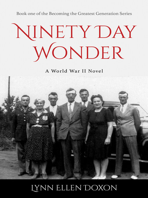 Title details for Ninety Day Wonder by Lynn Ellen Doxon - Available